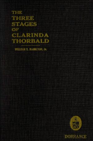 [Gutenberg 62062] • The Three Stages of Clarinda Thorbald